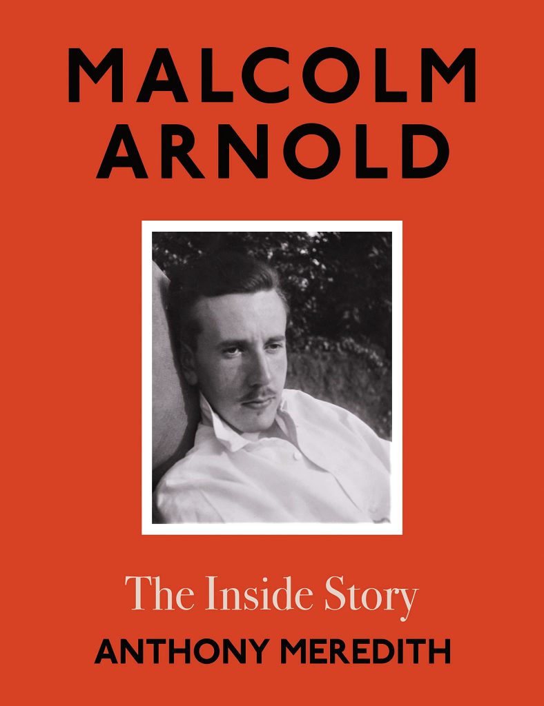 Malcolm Arnold - The Inside Story